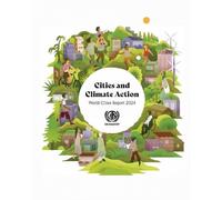 World Cities Report 2024: Cities and Climate Action