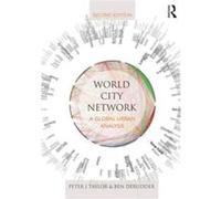 World City Network by Ben Derudder Peter J Taylor, Ben Derudder (Auteur)