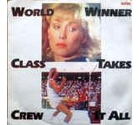 WORLD CLASS CREW - Winner takes it all (1988) / Vinyl single [Vinyl-Single 7'']