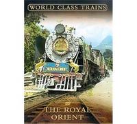 World Class Trains - The Royal Orient G