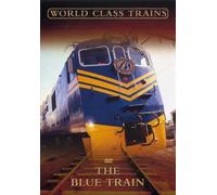 World Class Trains - World Class Trains - the Blue Train [Import anglais]
