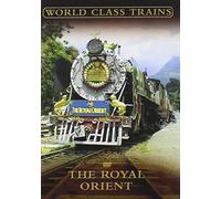 World Class Trains - World Class Trains - the Royal Orient [Import anglais]