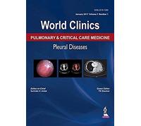World Clinics: Pulmonary & Critical Care Medicine: Pleural Diseases