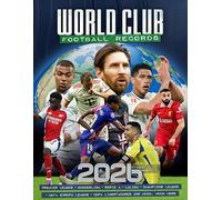 World Club Football Records - 2026