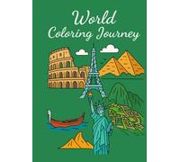 World Coloring Journey: Take a trip around the world… with colors! This fun coloring book will guide children through 30 famous landmarks and breathtaking
