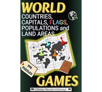 WORLD COUNTRIES, CAPITALS, FLAGS, POPULATIONS & LAND AREAS: WORLD NATIONS: Sorting Puzzles & Matching Pairs GAMES. For ages +10. Learn GEOGRAPHY and GENERAL KNOWLEDGE while having fun