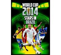 World Cup 2014-Stars in Brazil [Edizione: Regno Unito] [Import]