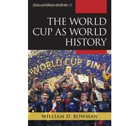 World Cup As World History