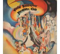 World Destroyer’s Pleasure Club