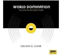 World Domination by Gaar Gillian G Gaar Gillian G (Auteur)