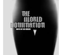 World Domination, the - Runter mit dem Hoeschen [Import]