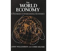 World Economy: A Textbook In International Economics