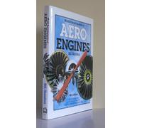 World Encyclopedia of Aero Engines: All Major Aircraft Power Plants, from the Wright Brothers to the Present Day