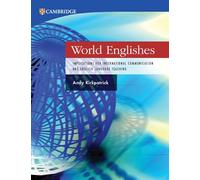 World Englishes: Implications for International Communication and English Language Teaching