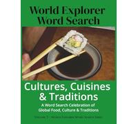 World Explorer Word Search: Cultures, Cuisines & Traditions: A Word Search Celebration of Global Food, Culture & Traditions