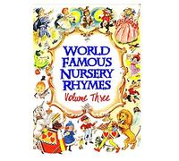 World Famous Nursery Rhymes - Vol Three