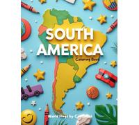 World Flags by Continent: South America Edition - Educational Coloring Book for Kids | Learn & Color South American Countries, Maps & Fun Facts: A fun ... America coloring book for children ages 4-12