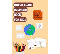 World Flags Coloring Book for Kids: Educational Countries Flags Coloring Pages for Kids with All 44 European Nations and Their Capitals - Fun Geography for Ages 4-10