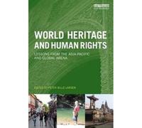 World Heritage And Human Rights