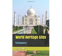 World Heritage Sites: Unesco (Photo Book)