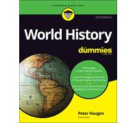 World History For Dummies, 3rd Edition