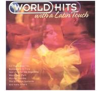 World Hits With A Latin Touch