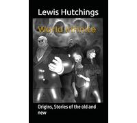 World Infinite: Origins, Stories of the old and new