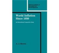 World Inflation since 1950 - A. J. Brown - Cambridge University Press - Livre en Anglais - Paperback A. J. BrownA. J. Brown (Auteur)