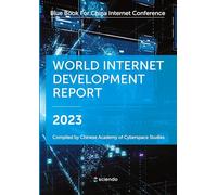 World Internet Development Report 2023