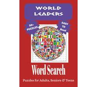 World Leaders Word Search Puzzle Book: Word Searches with Easy to Read Print about Presidents, Kings and More | 6x9 inches, 110 pages, 50+ Puzzles ... for Vacations, Holidays, and Leisure