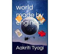 world made by engineer