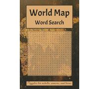 World Map Word Search Puzzle Book: Word Searches with Easy to Read Print about Geography, Countries, Cities and More | 6x9 inches, 110 Pages | 50+ ... Gift for Vacations, Holidays and Free Time