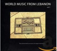World Music From Lebanon Vol. 1