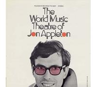 JON APPLETON - The World Music Theatre of Jon Appleton