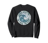 World Ocean Day. Our Power, Our Planet. Save Earth. Nature Sweatshirt