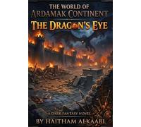 World of Ardamak Continent: Dragon's Eye
