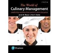World Of Culinary Management, The: Leadership And Development Of Human Resources