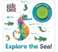 World of Eric Carle: Explore the Sea! Sound Book