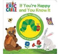 World of Eric Carle If Youre Happy and You Know It Sound Book by PI Kids PI Kids (Auteur)
