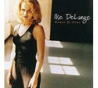 ILSE DELANGE - WORLD OF HURT CD POP 14 TRACKS NEW