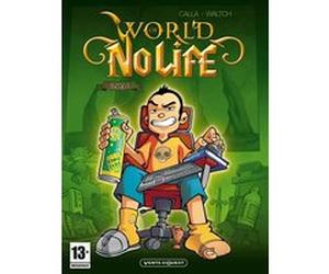 World of no life - Tome 01 Anthony Calla (Auteur), Pierre Waltch (Dessinateur)