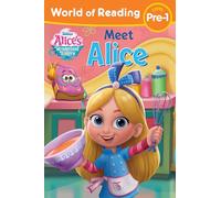 World of Reading Alice's Wonderland Bakery: Meet Alice