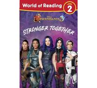 World of Reading Descendants 3: Stronger Together Level 2