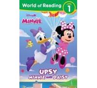 World Of Reading: Disney Junior Minnie: Upsy Minnie And Daisy