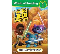 World of Reading: Star Wars: Young Jedi Adventures: The Harvest Feast – Disney