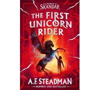 World of Skandar: The First Unicorn Rider - A.F. Steadman - Simon & Schuster Children's UK - ebook (ePub) - Livre