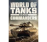 World of Tanks and Commanders