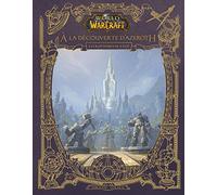 World of Warcraft : À la découverte d'Azeroth - Les royaumes de l'Est