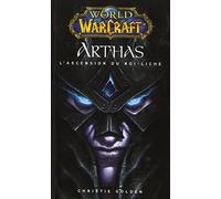 World of warcraft arthas l'ascension du roi liche