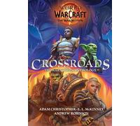 World of Warcraft: Crossroads: The War Within Anthology - Adam Christopher - Titan Books - ebook (ePub) - Livre
